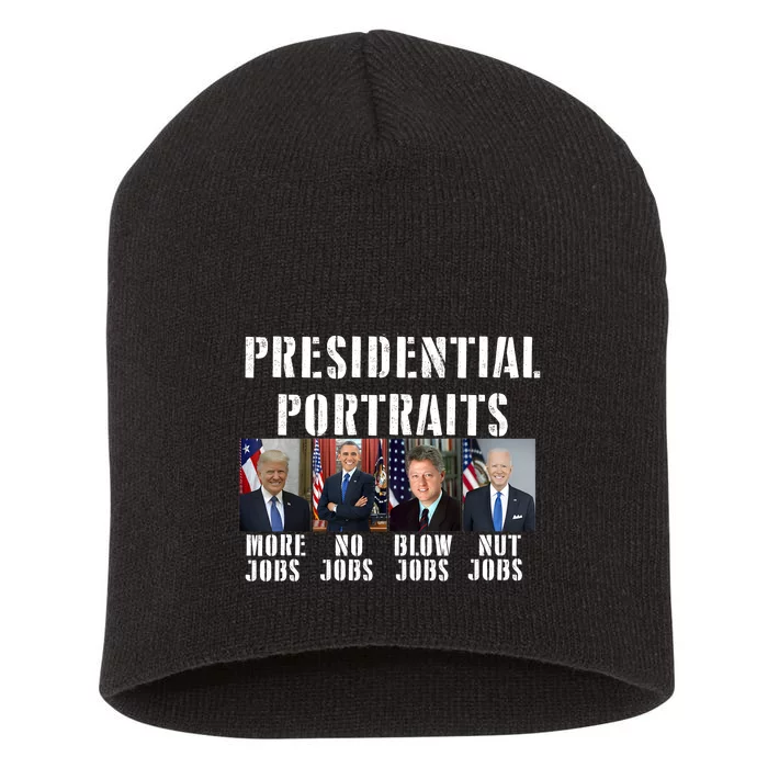 Presidential Portraits Trump More Jobs Obama No Jobs Bush Short Acrylic Beanie