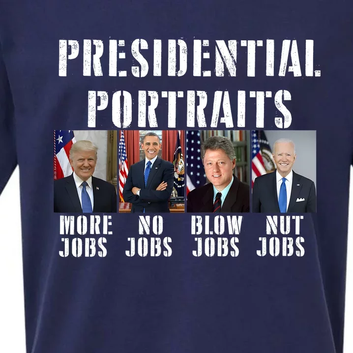 Presidential Portraits Trump More Jobs Obama No Jobs Bush Sueded Cloud Jersey T-Shirt