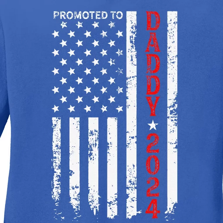 Patriotic Promoted To Daddy Est 2024 First Time Dad Ladies Long Sleeve Shirt