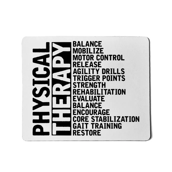 PT Physical Therapist Exercise Physical Therapy Mousepad