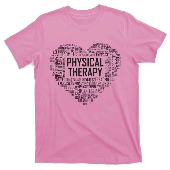 PT Physical Therapy Gift Heart Therapist Month T-Shirt