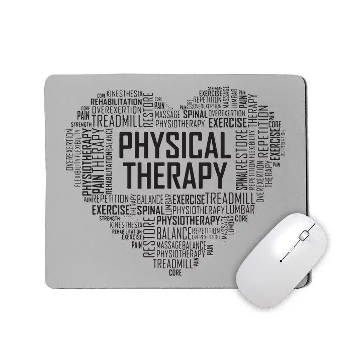 PT Physical Therapy Gift Heart Therapist Month Mousepad