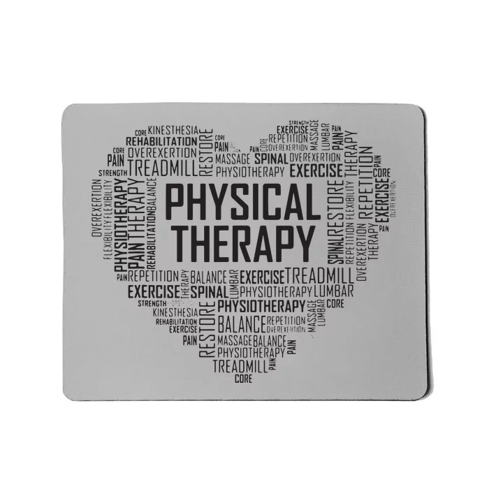 PT Physical Therapy Gift Heart Therapist Month Mousepad