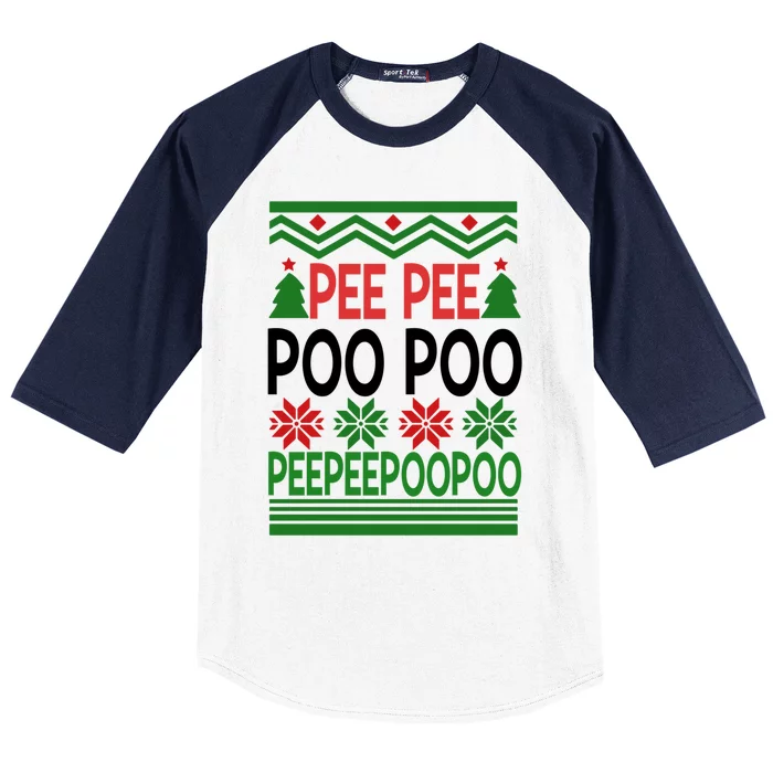 Peepee Poopoo Ugly Christmas Great Gift Baseball Sleeve Shirt