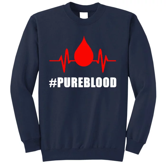 #Pureblood Tall Sweatshirt