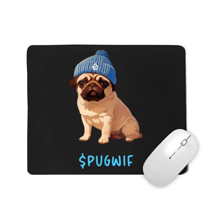 Pugwif Mousepad