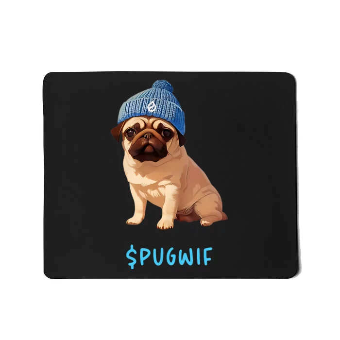 Pugwif Mousepad