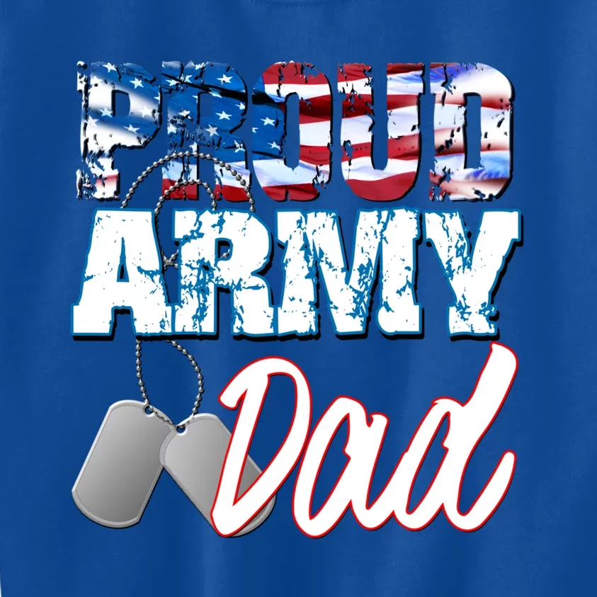 Proud Patriotic Usa Army Dad Usa Flag Military Fathers Day Cute Gift Kids Sweatshirt