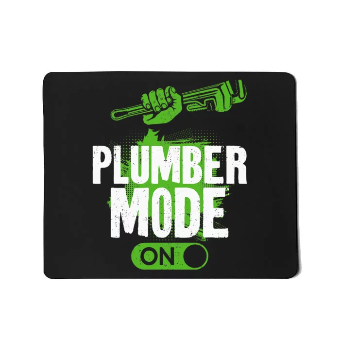 Plumbing Plumber Vintage Plumber Mode On Mousepad