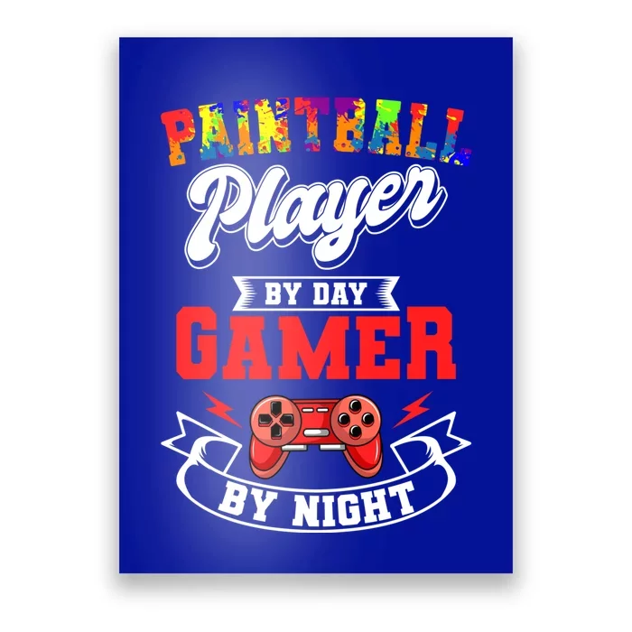 Paintball Paintballer Video Gamer Shooting Team Sport Master Meaningful Gift Poster