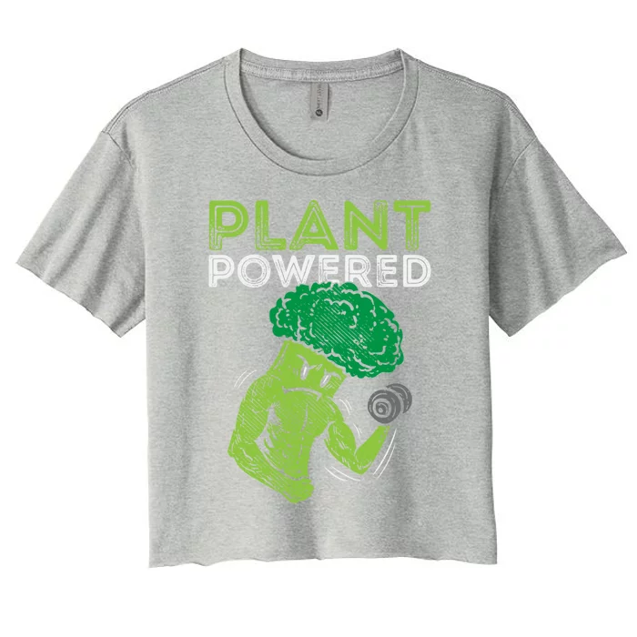 Plant Powered Vegan Broccoli Veggie Herbivore Fitness Gym Cute Gift Women's Crop Top Tee