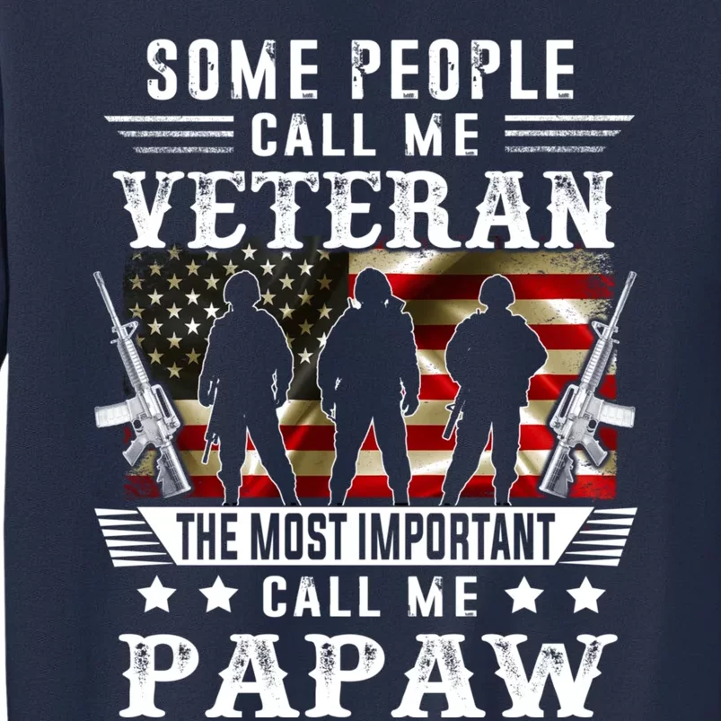 Proud Papaw Veteran American Flag Gifts VeteranS Day Sweatshirt