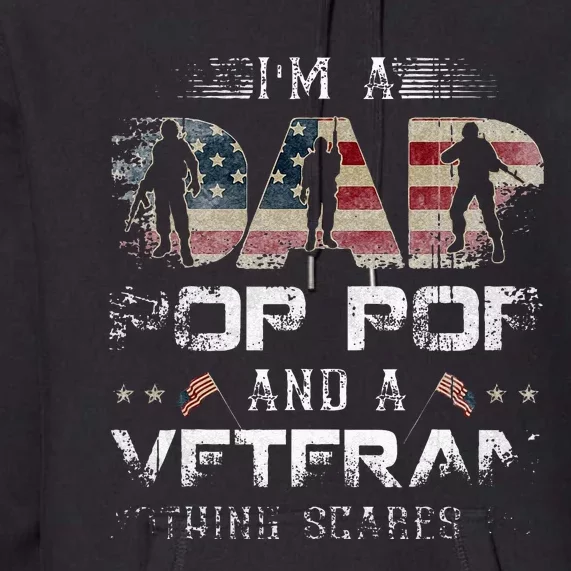 Pop Pop Veteran Fathers Day Gift From Daughter Wife For Dad Premium Hoodie