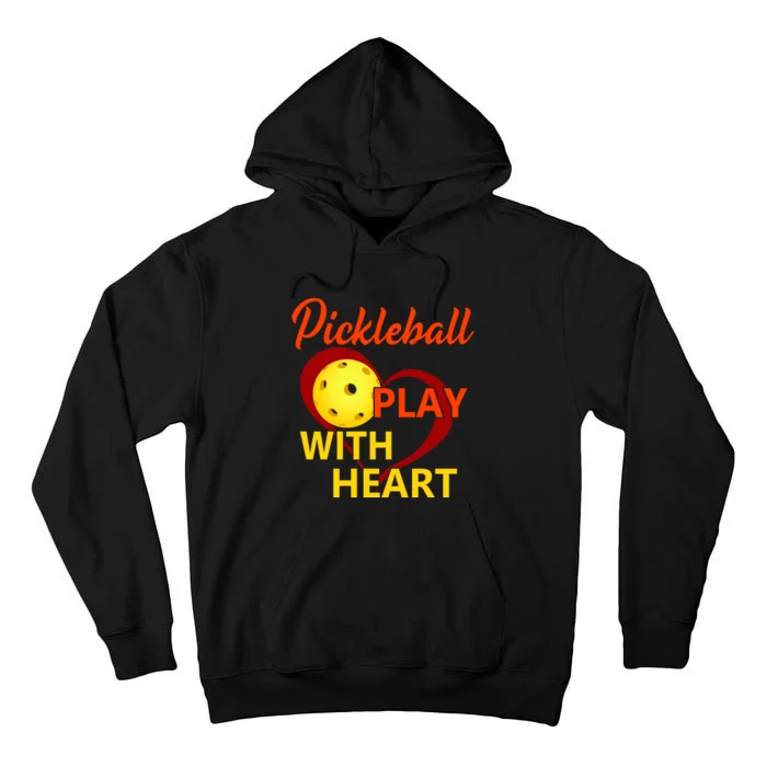 Pickleball Play With Heart SKY Tall Hoodie