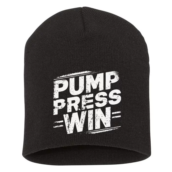 Pump Press Win Motivational Arm Wrestling Armwrestling Short Acrylic Beanie