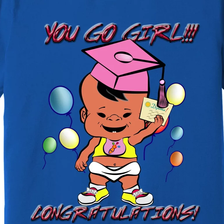 Pbteez Pbxz0119 Xclv You Go ! (Graduation) Gift Premium T-Shirt