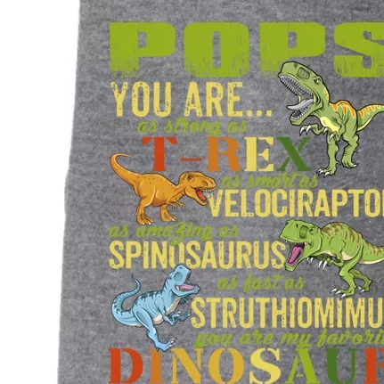 Popssaurus Pops You Are As Strong As T Rex Funny Dinosaur Gift Doggie 3-End Fleece Hoodie