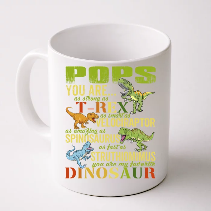 Popssaurus Pops You Are As Strong As T Rex Funny Dinosaur Gift Front & Back Coffee Mug