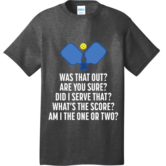 Pickleball Questions 1 Or 2 Who Served Funny Pickleball T-Shirt