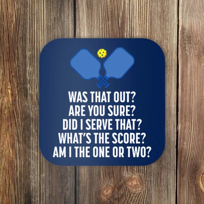 Pickleball Questions 1 Or 2 Who Served Funny Pickleball Coaster