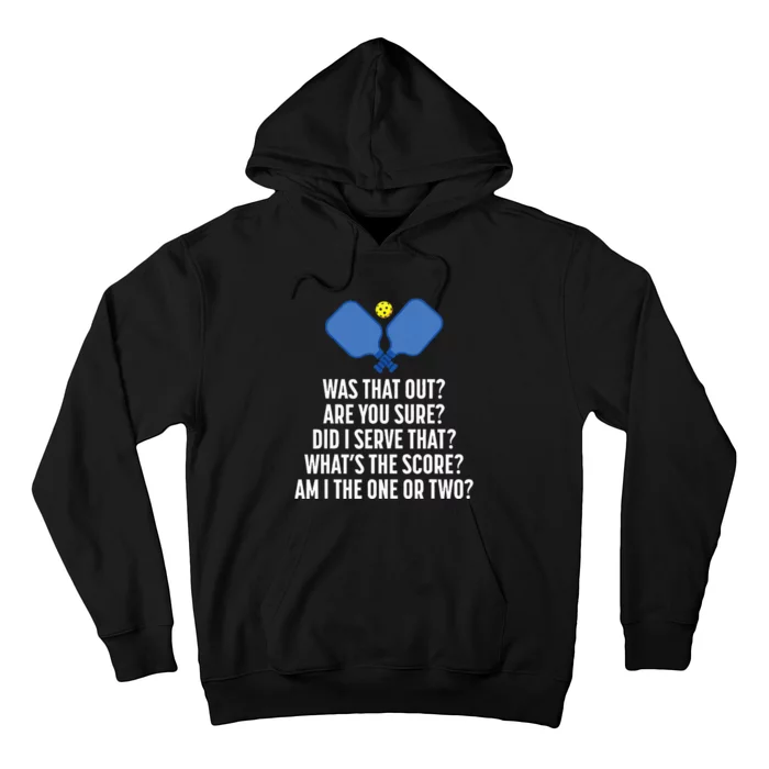 Pickleball Questions 1 Or 2 Who Served Funny Hoodie