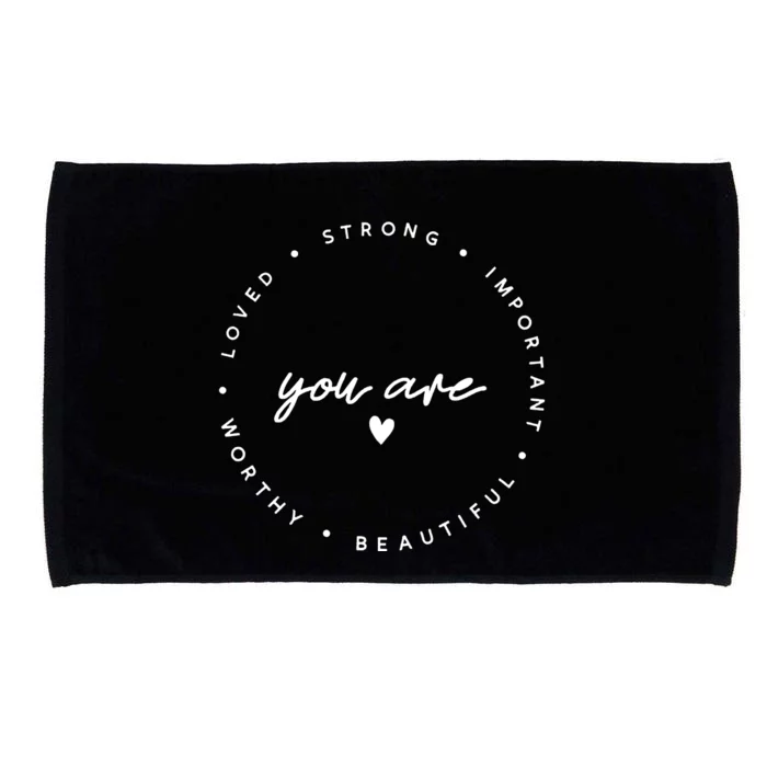 Positive Quotes Be Mindfulness Positive Vibes Only Gifts You Are Loved Microfiber Hand Towel