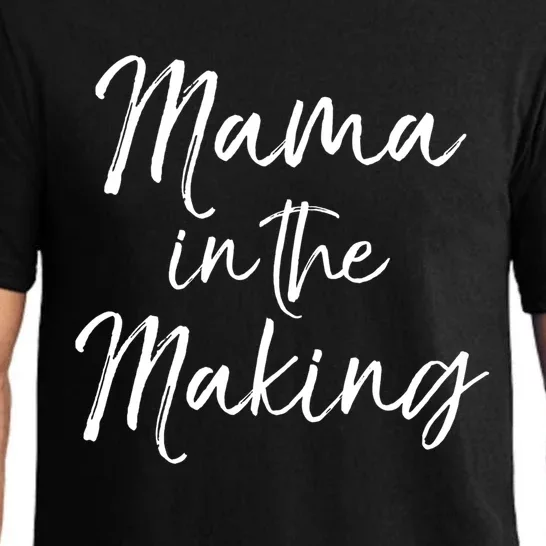 Pregnancy Quote Gift For Pregnant Mom Mama In The Making Great Gift Pajama Set