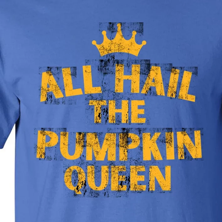 Pumpkin Queen Halloween Holiday S Cool Gift Tall T-Shirt