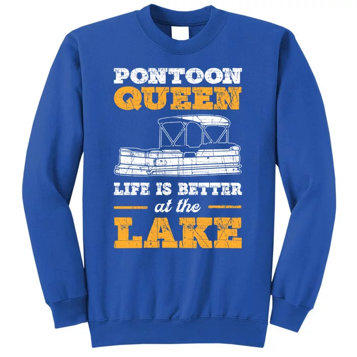 Pontoon Queen Life Is Better At The Lake Pontoon Boat Gift Sweatshirt