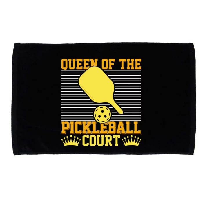 Pickleball Queen Of The Pickleball Court Funny Gift Microfiber Hand Towel