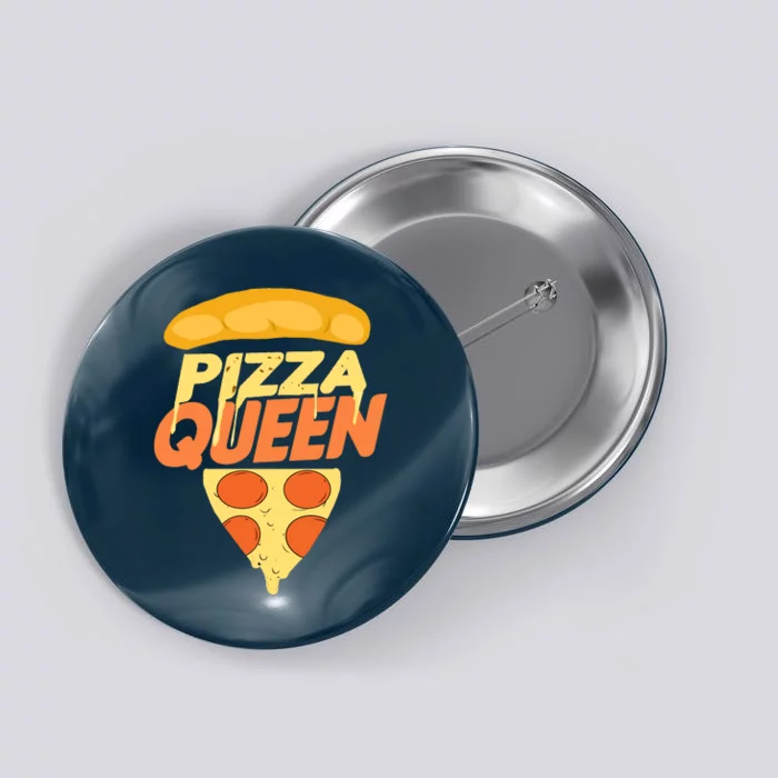 Pizza Queen Button