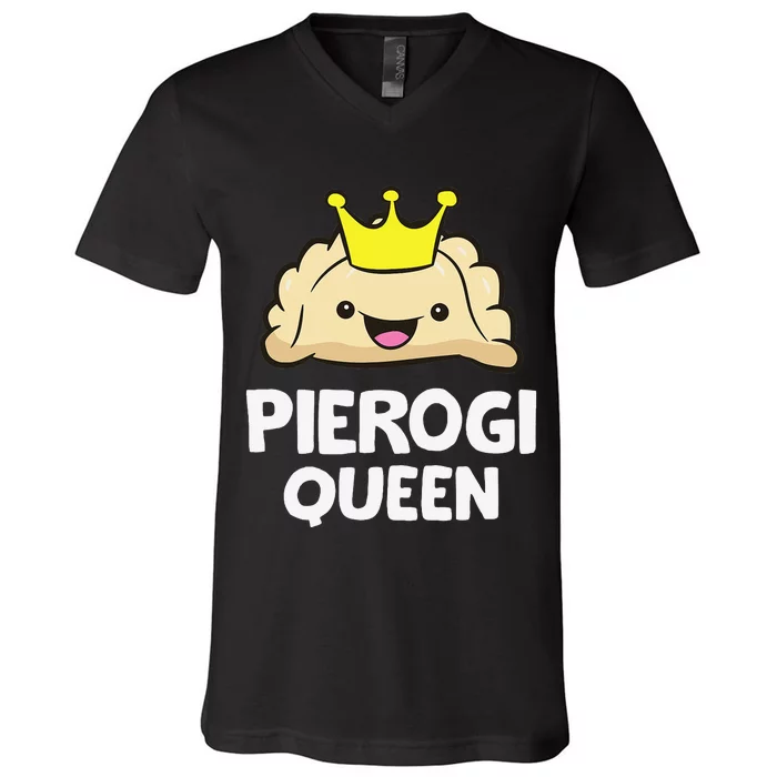 Pierogi Queen Polish Pierogi Funny Pierogi V-Neck T-Shirt