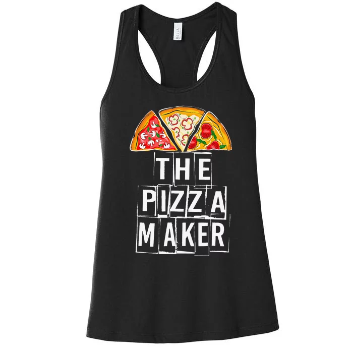 Pizza quote This Guy Makes The Best Pizza Maker Women's Racerback Tank