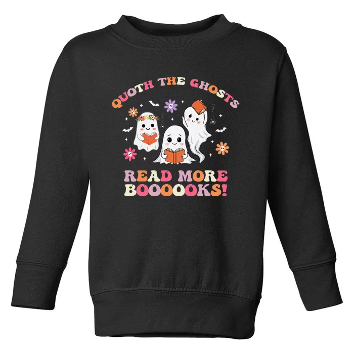 Poets Quoth The Ghost Read More Books Halloween Toddler Sweatshirt