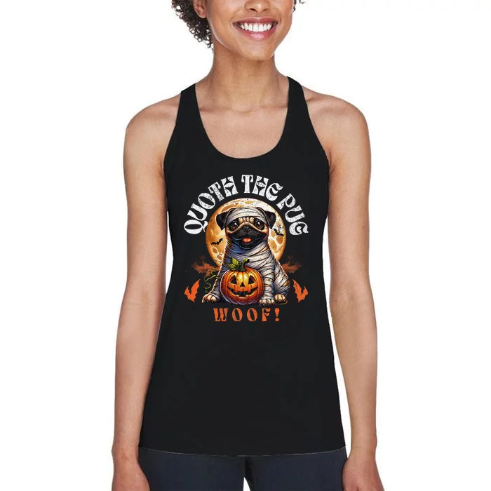 Poets Quoth The Pug Woof Halloween Dog Lovers Women's Racerback Tank