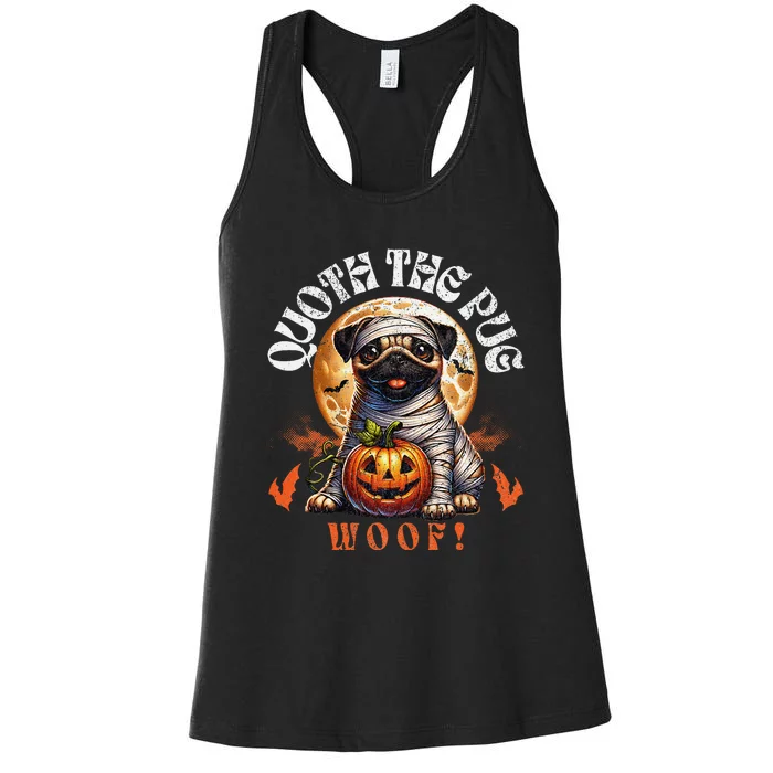 Poets Quoth The Pug Woof Halloween Dog Lovers Women's Racerback Tank