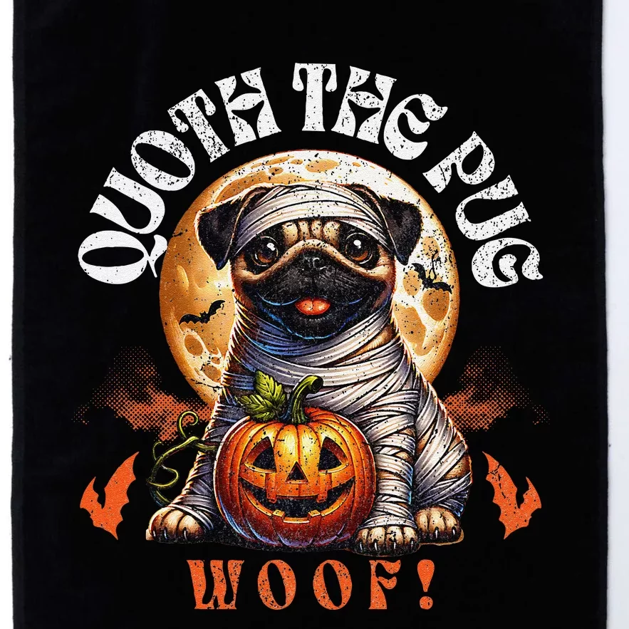 Poets Quoth The Pug Woof Halloween Dog Lovers Platinum Collection Golf Towel