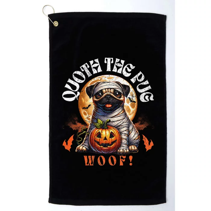 Poets Quoth The Pug Woof Halloween Dog Lovers Platinum Collection Golf Towel