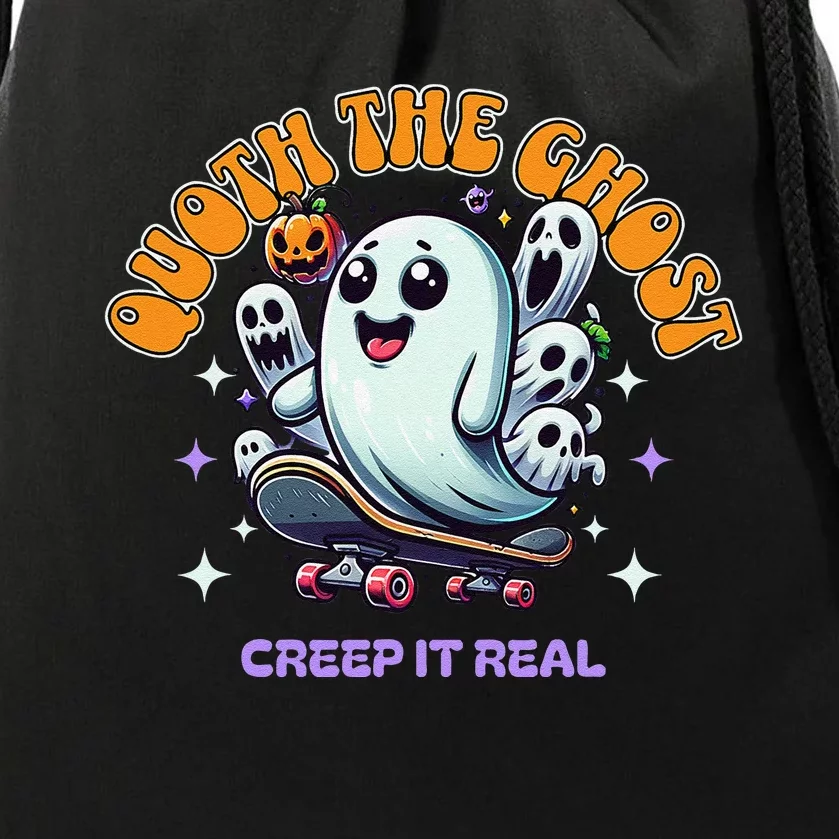 Poets Quoth The Ghost Creep It Real Halloween Drawstring Bag