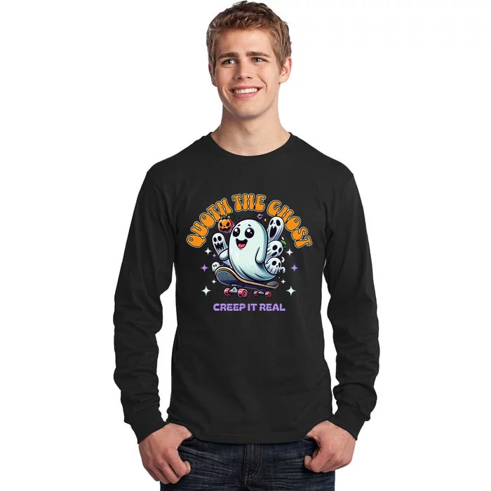 Poets Quoth The Ghost Creep It Real Halloween Tall Long Sleeve T-Shirt