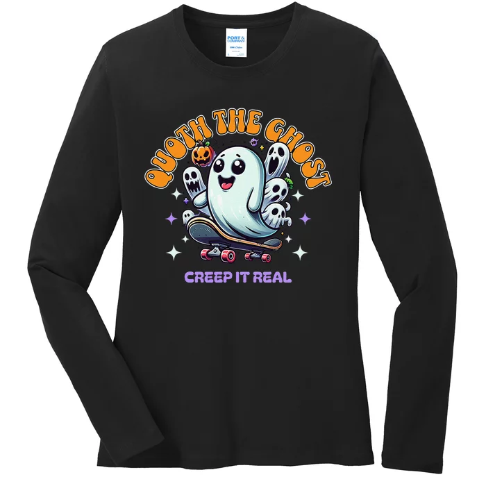 Poets Quoth The Ghost Creep It Real Halloween Ladies Long Sleeve Shirt