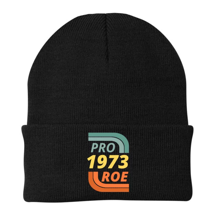 Pro Roe 1973 Roe Vs Wade Pro Choice Knit Cap Winter Beanie