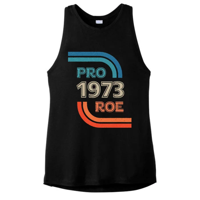 Pro Roe 1973 Roe Vs Wade Pro Choice Womens Rights Ladies Tri-Blend Wicking Tank