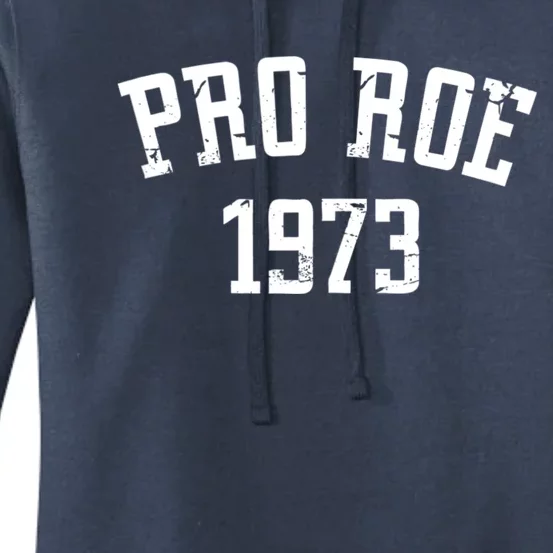 Pro Roe 1973 Distressed Women's Pullover Hoodie