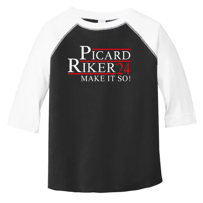 Picard Riker 24 Make It So For President 2024 Toddler Fine Jersey T-Shirt