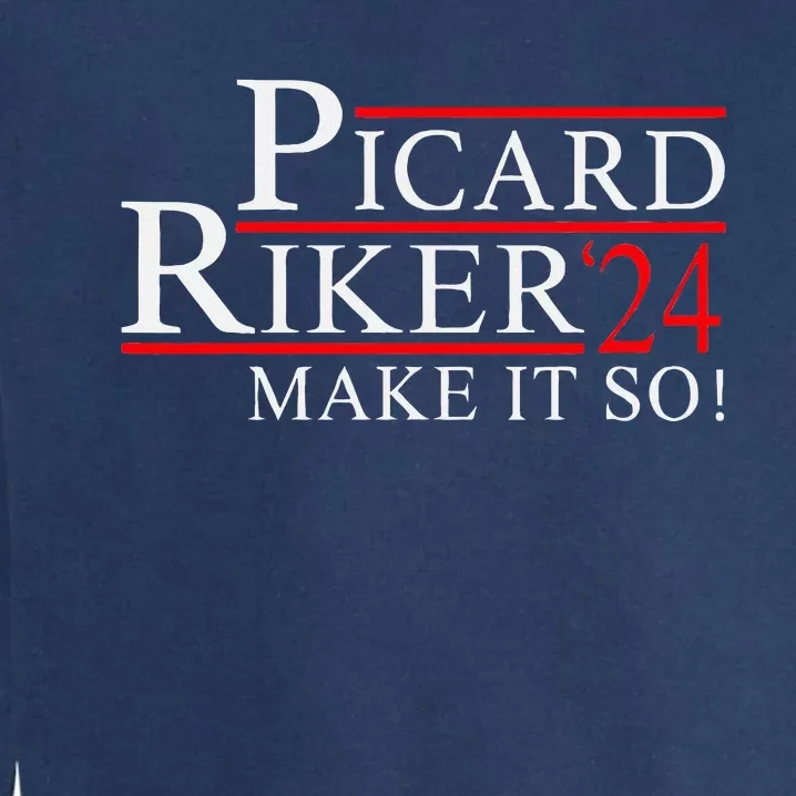 Picard Riker 24 Make It So Campaign Garment-Dyed Sweatshirt