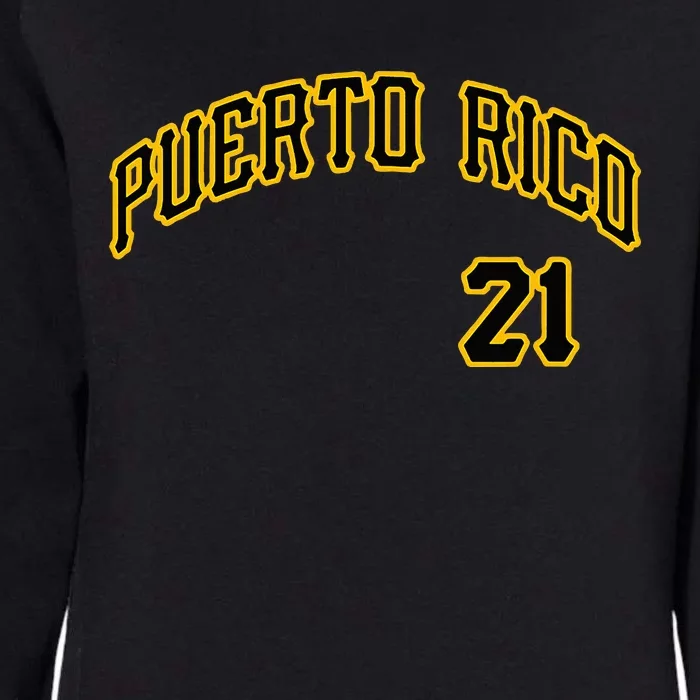 Puerto Rico 21 Boricua Baseball Santurce Beisbol Souvenir Womens California Wash Sweatshirt