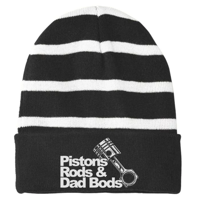 Pistons Rods And Dad Bods Engineer Classic Car Striped Beanie with Solid Band