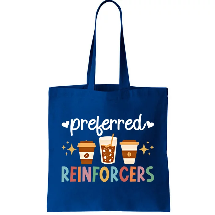 Preferred Reinforcers Aba Therapist Aba Therapy Meaningful Gift Tote Bag