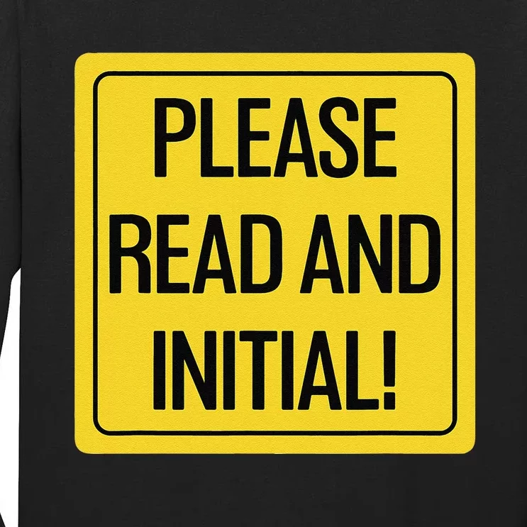 Please Read And Initial Document Indicates Agree Its Terms Tall Long Sleeve T-Shirt